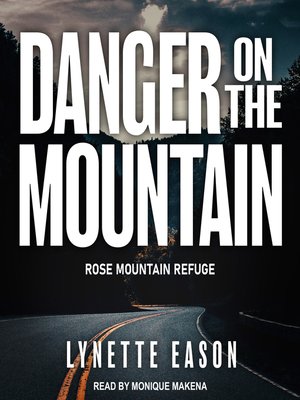 cover image of Danger On the Mountain